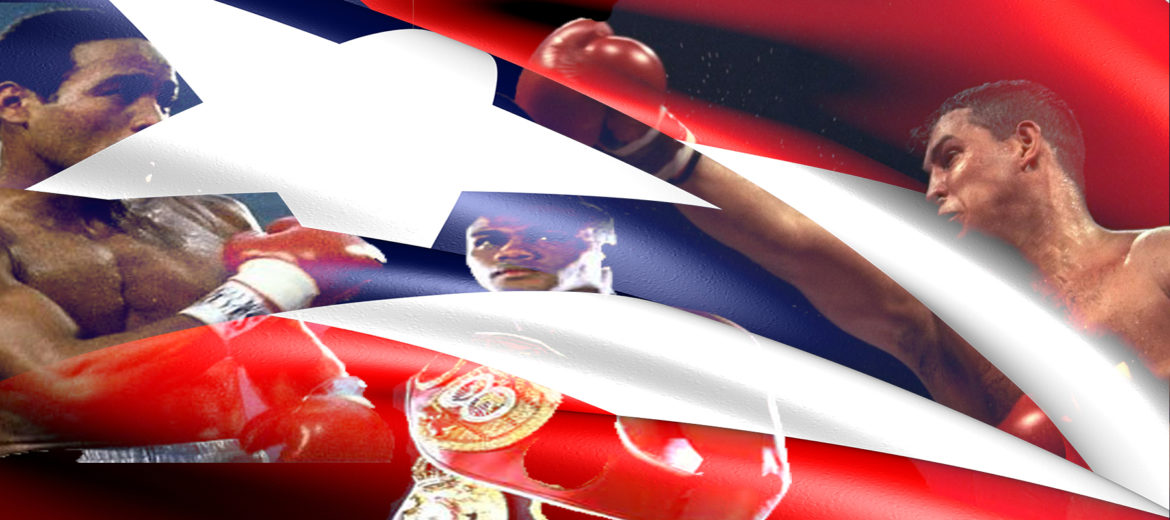 Puerto-Rico's-Greatest-Boxers